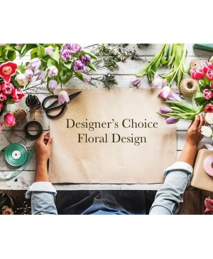 DESIGNERS CHOICE - MIXED FLORAL -