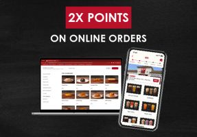 2X POINTS on online orders